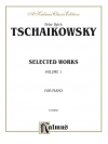 ピアノ作品集・Vol.1（ピョートル・チャイコフスキー）（ピアノ）【Selected Works, Volume I】
