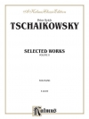 ピアノ作品集・Vol.2（ピョートル・チャイコフスキー）（ピアノ）【Selected Works, Volume II】