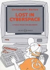 ロスト・イン・サイバースペース（クリストファー・ノートン）（ピアノ）【Lost in Cyberspace】