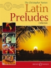 ラテン・プレリュード・コレクション（クリストファー・ノートン）（ピアノ）【Latin Preludes Collection】