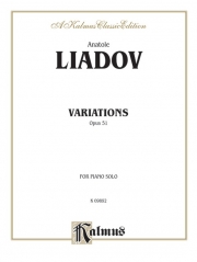 ポーランド民謡による変奏曲 ・Op.51（アナトーリ・リャードフ）（ピアノ）【Variations sur un theme populaire Polonais, Opus 51】