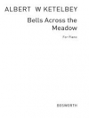 牧場を渡る鐘（アルバート・ケテルビー）（ピアノ）【Bells Across the Meadows】