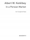 ペルシャの市場にて（アルバート・ケテルビー）（トランペット+ピアノ）【In a Persian Market】