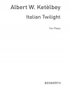 イタリアン・トワイライト（アルバート・ケテルビー）（ピアノ）【Italian Twilight】