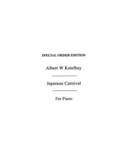 ジャパニーズ・カーニバル（アルバート・ケテルビー）（ピアノ）【A Japanese Carnival】