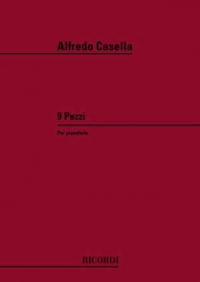 9つの小品・Op.24（アルフレード・カゼッラ）（ピアノ）【9 Pezzi Op.24】