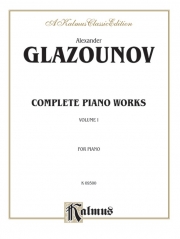 ピアノ作品集・Vol.1（アレクサンドル・グラズノフ）（ピアノ）【Complete Works, Volume I】