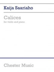 カリス（カイヤ・サーリアホ）（ヴァイオリン+ピアノ）【Calices】