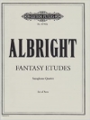 ファンタジー・エチュード（ウィリアム・オルブライト）  (サックス四重奏)【Fantasy Etudes】
