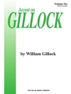 アクセント・オン・ギロック・Vol.6（ウィリアム・ギロック）（ピアノ）【Accent on Gillock Volume 6】
