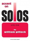 アクセント・オン・ソロ・Book.1（ウィリアム・ギロック）（ピアノ）【Accent on Solos Book 1】