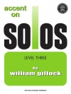 アクセント・オン・ソロ・Book.3（ウィリアム・ギロック）（ピアノ）【Accent on Solos Book 3】