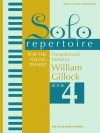 小さなピアニストのための独奏曲集・Book.4（ウィリアム・ギロック編曲）（ピアノ）【Solo Repertoire for the Young Pianist, Book 4】