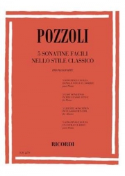 5つのクラシック・スタイルのやさしいソナチネ（エットーレ・ポッツォーリ）（ピアノ）【5 Sonatine facili nello Stile classico】