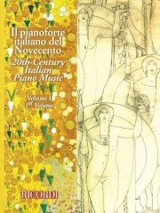 20世紀のイタリア・ピアノ曲集（ピアノ）【20th Century Italian Piano Music – Volume 1】