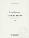 いのち尽きるまでに愛す・Op.17（ジョルジ・ブーランジェ）（ピアノ）【Avant De Mourir, Op. 17】
