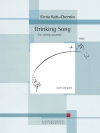 ドリンキング・ソング (エレーナ・カッツ＝チェルニン)（弦楽四重奏）【Drinking Song】