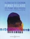 ピアノ・ヴィレッジ（エレーナ・カッツ＝チェルニン）（ピアノ）【Piano Village】