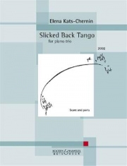 なめらかな黒きタンゴ（エレーナ・カッツ＝チェルニン）（弦楽二重奏+ピアノ）【Slicked Back Tango】