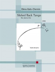 なめらかな黒きタンゴ（エレーナ・カッツ＝チェルニン）（弦楽二重奏+ピアノ）【Slicked Back Tango】