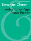 12の1ページのピアノ小品集（エレーナ・カッツ＝チェルニン）（ピアノ）【Twelve One-Page Piano Pieces】