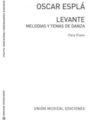 レヴァンテ・旋律とダンスの主題（オスカー・エスプラ）（ピアノ）【Levante Melodias Y Temas De Danza】