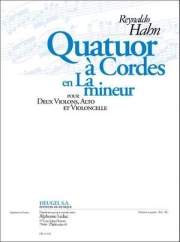 四重奏曲・イ短調 (レイナルド・アーン)（弦楽四重奏）【Quatuor En La Mineur】