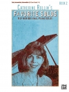 キャサリン・ロリン・フェイバリット・ソロ・Book.2（キャサリン・ロリン）（ピアノ）【Catherine Rollin's Favorite Solos, Book 2】