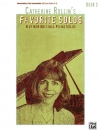 キャサリン・ロリン・フェイバリット・ソロ・Book.3（キャサリン・ロリン）（ピアノ）【Catherine Rollin's Favorite Solos, Book 3】