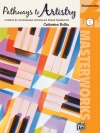芸術への道・名作集・Book.1（キャサリン・ロリン編曲）（ピアノ）【Pathways to Artistry: Masterworks, Book 1】