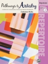 芸術への道・レパートリー集・Book.2（キャサリン・ロリン）（ピアノ）【Pathways to Artistry: Repertoire, Book 2】