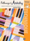 芸術への道・テクニック編・Book.1（キャサリン・ロリン）（ピアノ）【Pathways to Artistry: Technique, Book 1】
