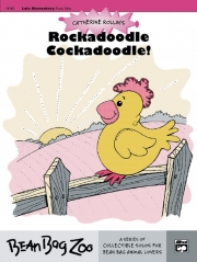ロッカドゥードル・コッカドゥードル！（キャサリン・ロリン）（ピアノ）【Rockadoodle Cockadoodle!】