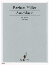 アンシュルス（バーバラ・ヘラー）（ピアノ）【Anschlüsse】