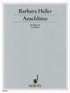 アンシュルス（バーバラ・ヘラー）（ピアノ）【Anschlüsse】