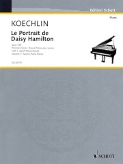 デイジー・ハミルトンの肖像・Vol.1（シャルル・ケクラン）（ピアノ）【Le Portrait De Daisy Hamilton Volume 1】