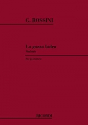 泥棒かささぎ（ジョアキーノ・ロッシーニ）（ピアノ）【La Gazza ladra, Sinfonia】