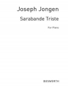 悲しいサラバンド・Op.58（ジョセフ・ジョンゲン）（ピアノ）【Sarabande Triste Op. 58】