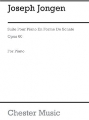 ピアノのための組曲・Op.60（ジョセフ・ジョンゲン）（ピアノ）【Suite for Piano Op.60】