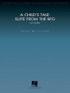 子供の物語「ビッグ・フレンドリー・ジャイアント」より（ジョン・ウィリアムズ）【A Child's Tale: Suite from 'The BFG'】