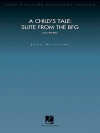子供の物語「ビッグ・フレンドリー・ジャイアント」より（ジョン・ウィリアムズ）（スコアのみ）【A Child's Tale: Suite from 'The BFG'】