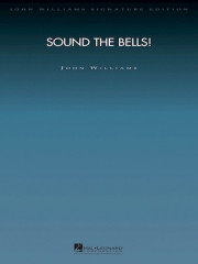 鐘よ高鳴れ！（ジョン・ウィリアムズ）【Sound the Bells!】