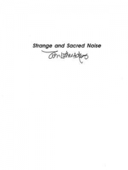 Strange and Sacred Noise（ジョン・ルーサー・アダムズ） （打楽器四重奏）