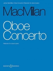 オーボエ協奏曲（ジェイムズ・マクミラン）（オーボエ+ピアノ）【Oboe Concerto】