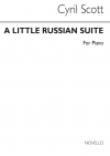 シベリアン・ワルツ「小ロシア組曲」より（シリル・スコット）（ピアノ）【A Little Russian Suite  (Movement No.2-Siberian Waltz)】