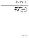 セレナータ・Op.67・No.2（シリル・スコット）（ピアノ）【Serenata Op67 No.2】