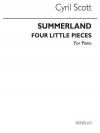 サマーランド・Op.54（シリル・スコット）（ピアノ）【Summerland Op54 (Complete)】