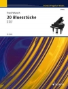 20のブルース小品（フランク・ヴンシュ）（ピアノ）【20 Blues Pieces for Piano】
