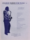 チャーリー・パーカー曲集・Book.1（チャーリー・パーカー）（ピアノ）【Charlie Parker for Piano - Book 1】