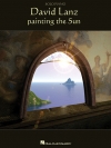 ペインティング・ザ・サン（デイヴィッド・ランツ）（ピアノ）【Painting the Sun】